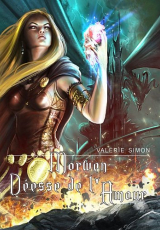 Arkem, la pierre des ténèbres, Tome 4 : Morwen, déesse de l'amour