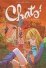 Chats ! Tome 1 : Chats-tchatcha