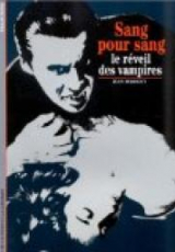 Sang pour sang : le réveil des vampires