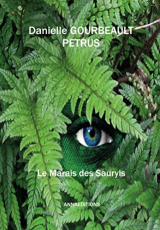 Le marais des Sauryls Tome 1