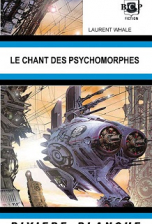 Le chant des psychomorphes