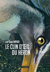 Le clin d'oeil du héron