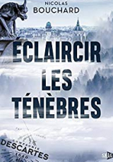 Éclaircir les ténèbres                                