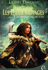 Les Dieux Sauvages