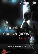 Le vampire des Origines Livre 2