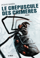 Le Crépuscule des chimères