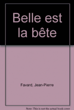 Belle est la bête