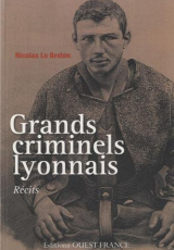 Grands criminels lyonnais