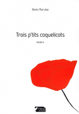 Trois p'tits coquelicots