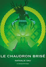 Le chaudron brisé