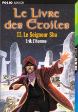 Le Livre des étoiles, tome 2 : Le Seigneur Sha