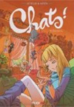 Chats ! Tome 1 : Chats-tchatcha