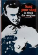 Sang pour sang : le réveil des vampires