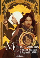 Les Mondes miroirs
