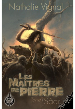 Les Maîtres de Pierre - Tome 1 : Sâar