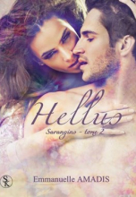 Sarangins, tome 2 : Hellus